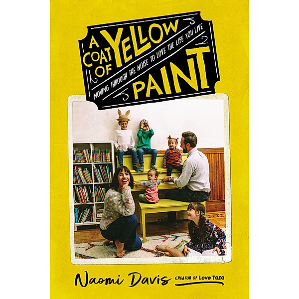 A  Coat of Yellow Paint, Naomi Davis