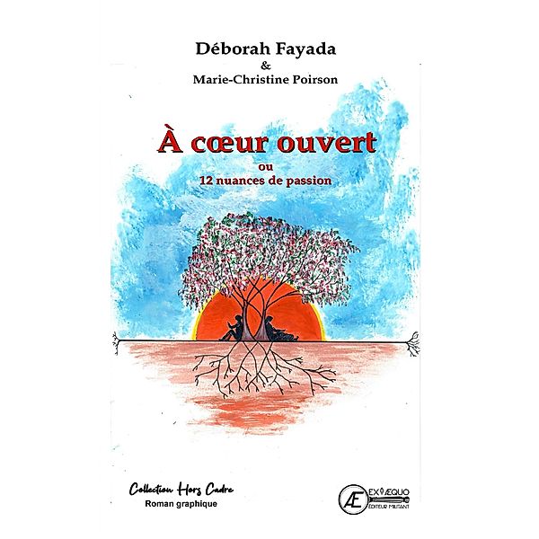 A coeur ouvert, Deborah Fayada