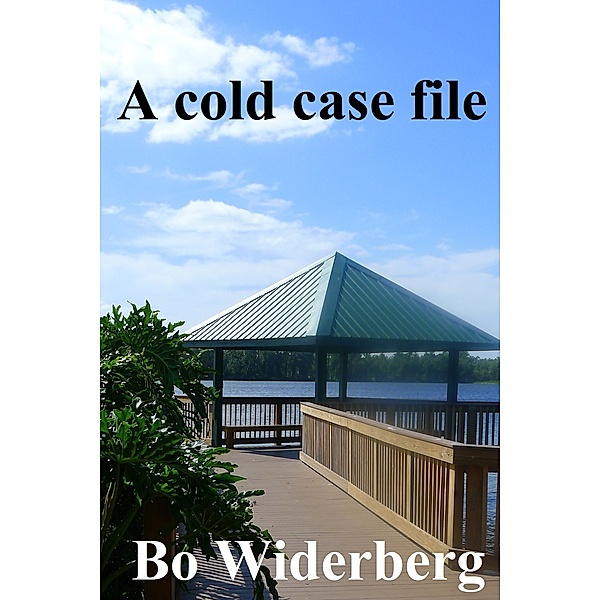 A Cold Case File, Bo Widerberg