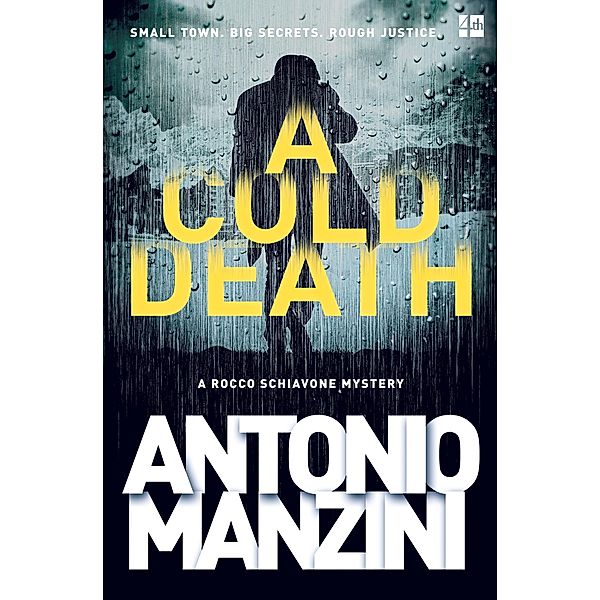 A Cold Death / A Rocco Schiavone Mystery, Antonio Manzini