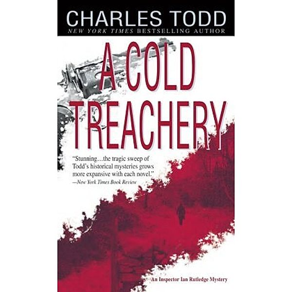 A Cold Treachery, Charles Todd