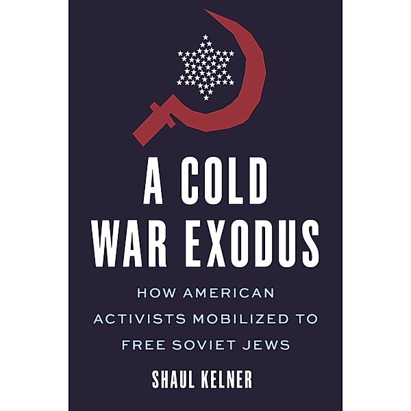 A Cold War Exodus, Shaul Kelner