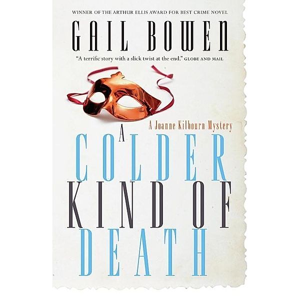 A Colder Kind of Death / A Joanne Kilbourn Mystery Bd.4, Gail Bowen