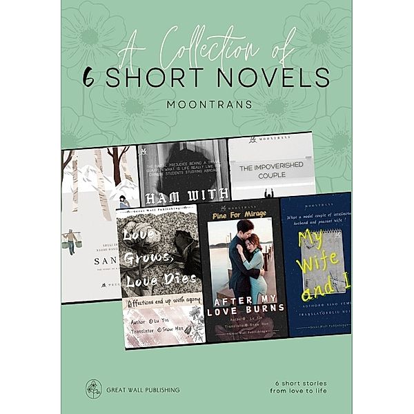 A Collection of 6 Short Novels, Yin Lu, Shuli Zhao, Yemu Xiao, Ziping Zhang