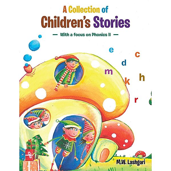 A Collection of Children's Stories, M. W. Lashgari