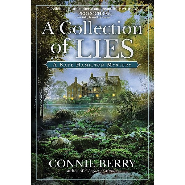 A Collection of Lies / A Kate Hamilton Mystery Bd.5, Connie Berry