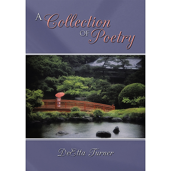 A Collection of Poetry, DeEtta Turner