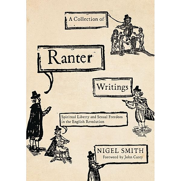 A Collection of Ranter Writings, Nigel Smith