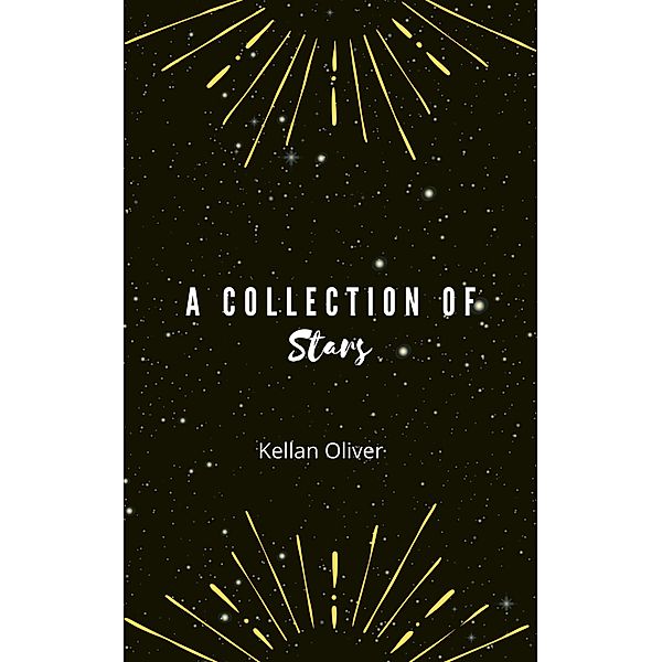 A Collection of Stars, Kellan Oliver