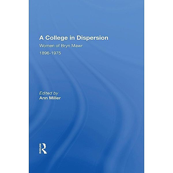 A College In Dispersion, Ann Miller