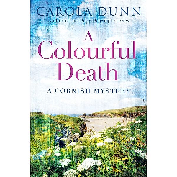 A Colourful Death / Cornish Mysteries Bd.2, Carola Dunn