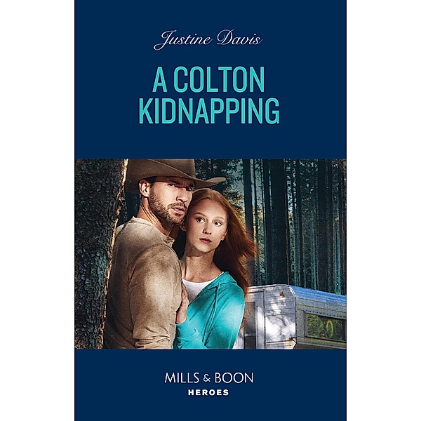 A Colton Kidnapping / The Coltons of Owl Creek Bd.6, Justine Davis