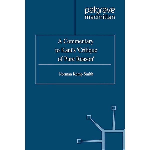 A Commentary to Kant's 'Critique of Pure Reason', Kenneth A. Loparo