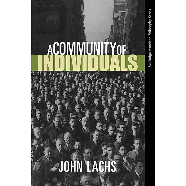 A Community of Individuals, John Lachs