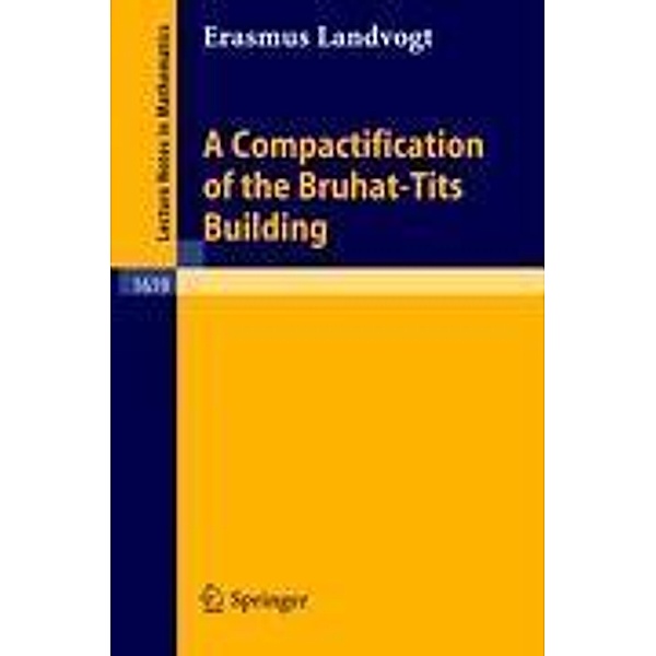 A Compactification of the Bruhat-Tits Building, Erasmus Landvogt