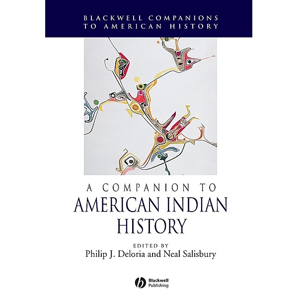 A Companion to American Indian History, Deloria, Salisbury