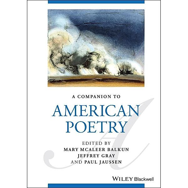 A Companion to American Poetry / Blackwell Companions to Literature and Culture Bd.1