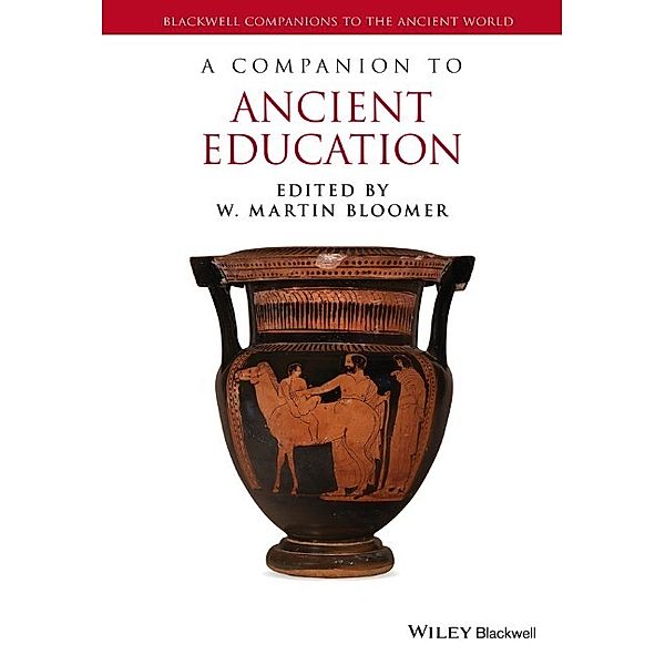 A Companion to Ancient Education