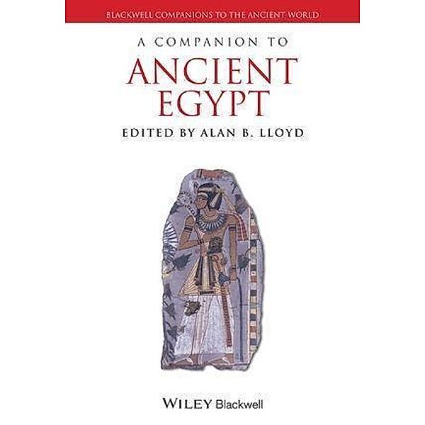 A Companion to Ancient Egypt