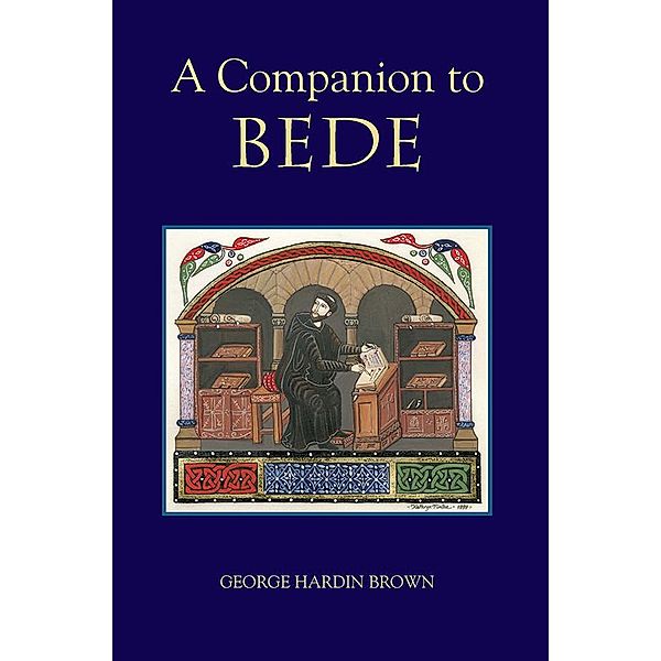 A Companion to Bede, George Hardin Brown