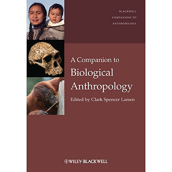 A Companion to Biological Anthropology