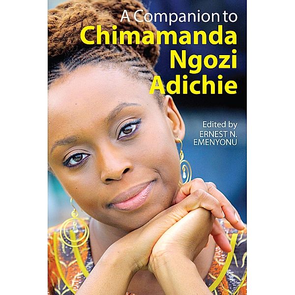 A Companion to Chimamanda Ngozi Adichie