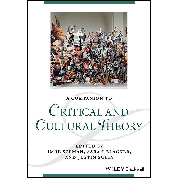 A Companion to Critical and Cultural Theory