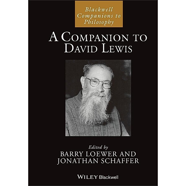 A Companion to David Lewis / Blackwell Companions to Philosophy