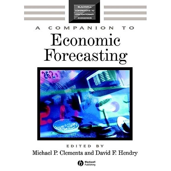 A Companion to Economic Forecasting