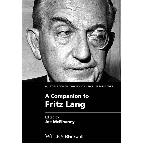 A Companion to Fritz Lang / WBCF - Wiley-Blackwell Companions to Film Directors