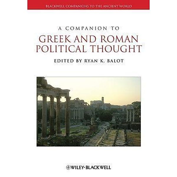 A Companion to Greek and Roman Political Thought