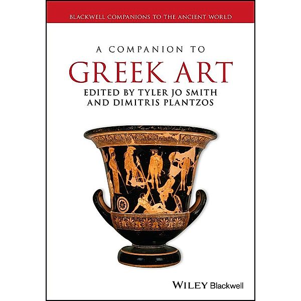 A Companion to Greek Art / Blackwell Companions to the Ancient World