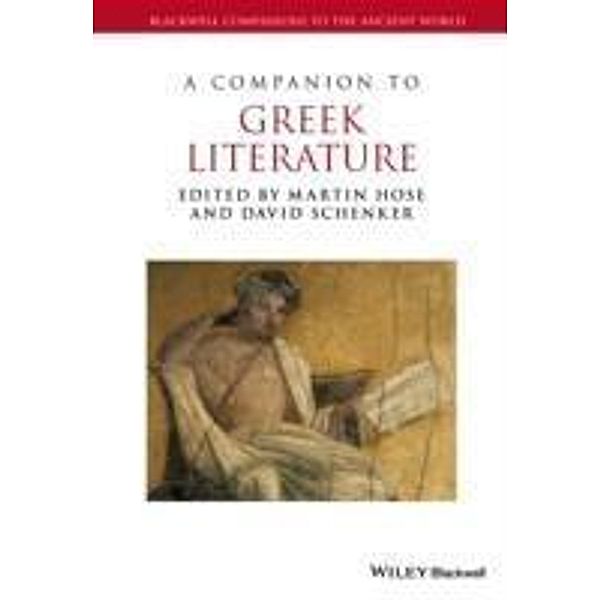 A Companion to Greek Literature / Blackwell Companions to the Ancient World