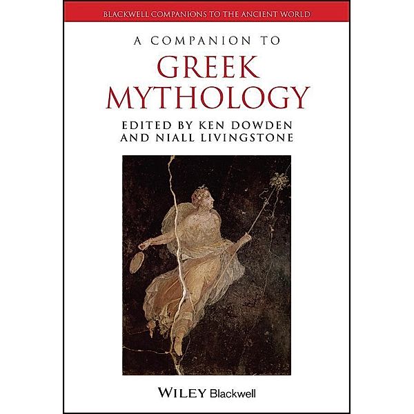 A Companion to Greek Mythology