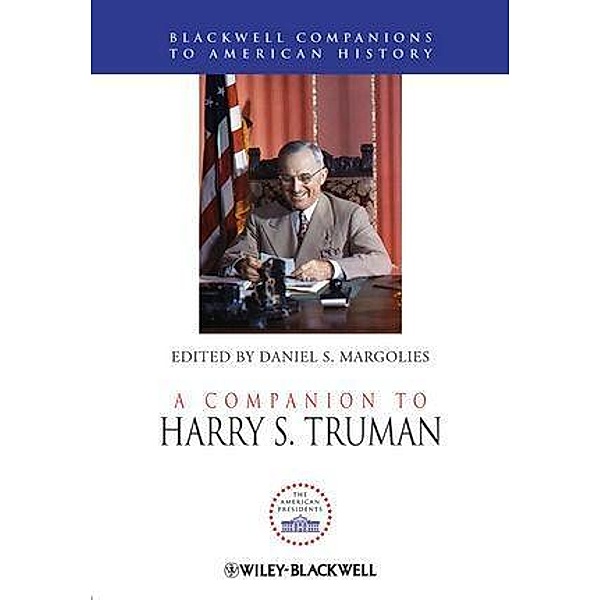 A Companion to Harry S. Truman