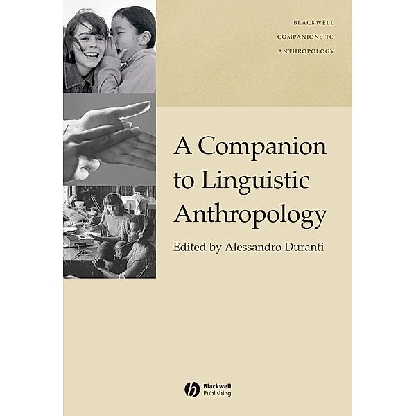 A Companion to Linguistic Anthropology