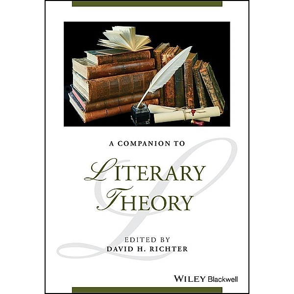 A Companion to Literary Theory / Blackwell Companions to Literature and Culture