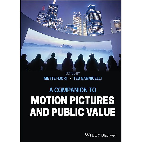 A Companion to Motion Pictures and Public Value