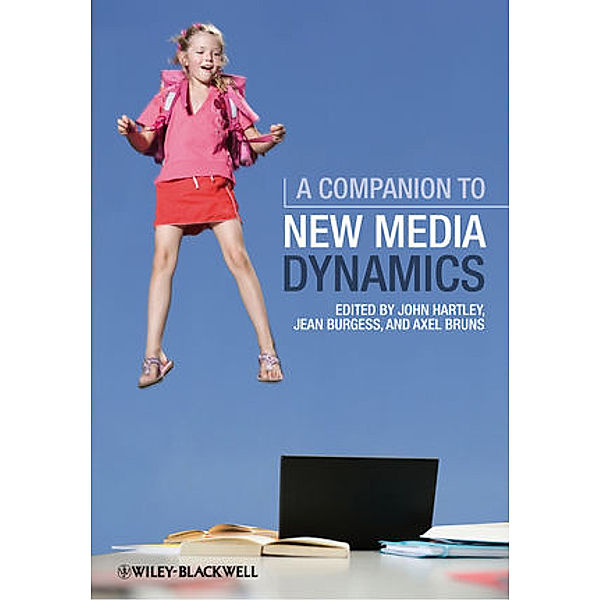 A Companion to New Media Dynamics