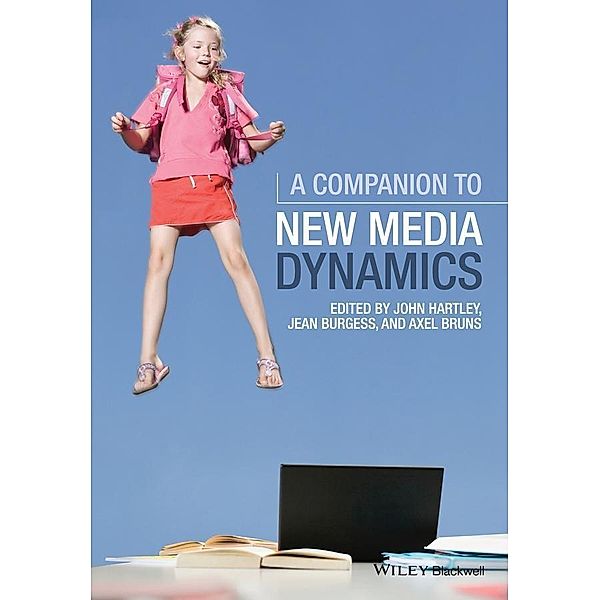 A Companion to New Media Dynamics