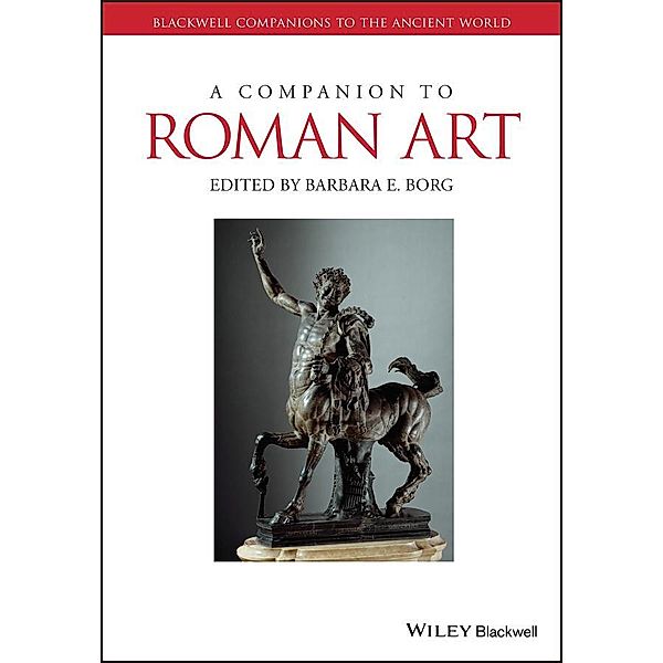 A Companion to Roman Art / Blackwell Companions to the Ancient World