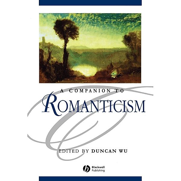 A Companion to Romanticism, Duncan Wu