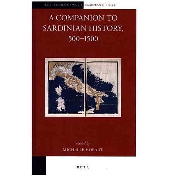 A Companion to Sardinian History, 500-1500