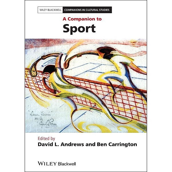 A Companion to Sport, David L. Andrews, Ben Carrington