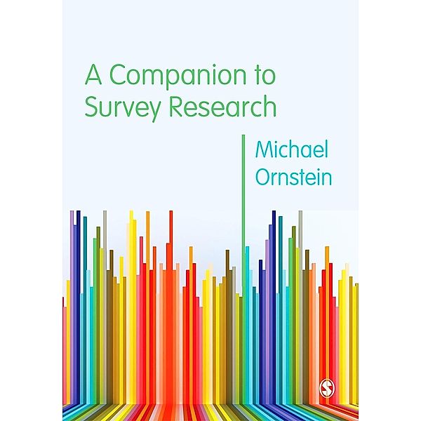 A Companion to Survey Research, Michael D. Ornstein