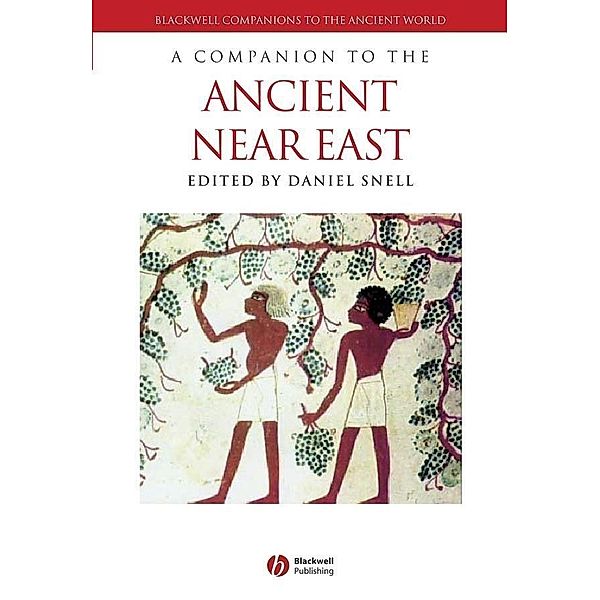 A Companion to the Ancient Near East