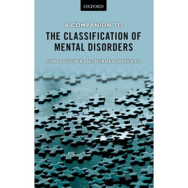 A Companion to the Classification of Mental Disorders, John E. Cooper, Norman Sartorius