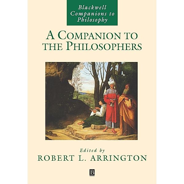 A Companion to the  Philosophers, Arrington