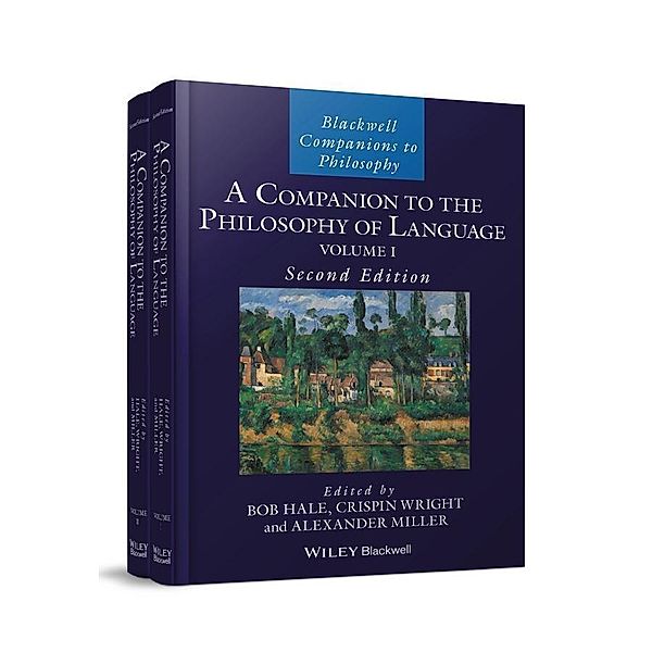 A Companion to the Philosophy of Language / Blackwell Companions to Philosophy