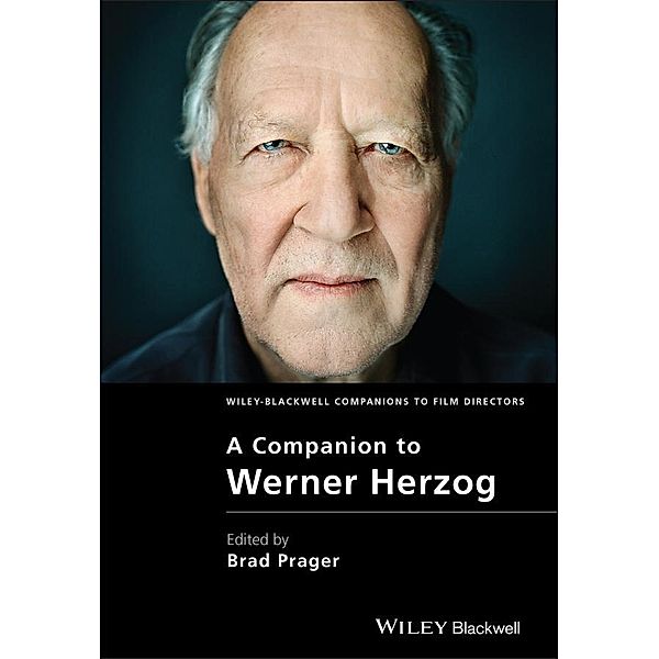 A Companion to Werner Herzog / WBCF - Wiley-Blackwell Companions to Film Directors